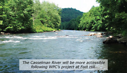 The Casselman River will be more accessible following WPC’s project at Fort Hill.