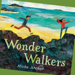 Book cover for Wonder Walkers by Micha Archer